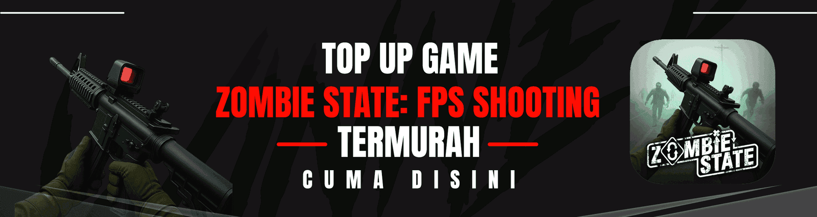 Zombie State: FPS Shooting Banner